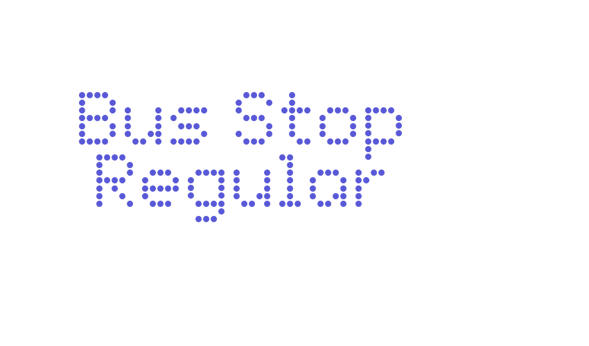 Bus Stop Regular Font Download