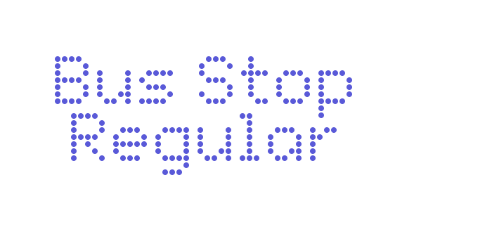 Bus Stop Regular Font Download