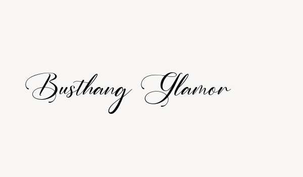 Busthang Glamor Font