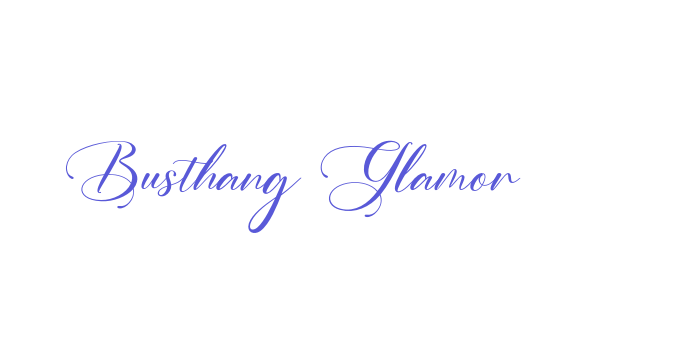 Busthang Glamor Font Download