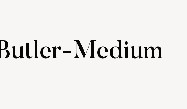 Butler-Medium Font