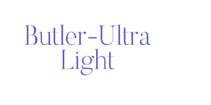 Butler-Ultra Light Font Download