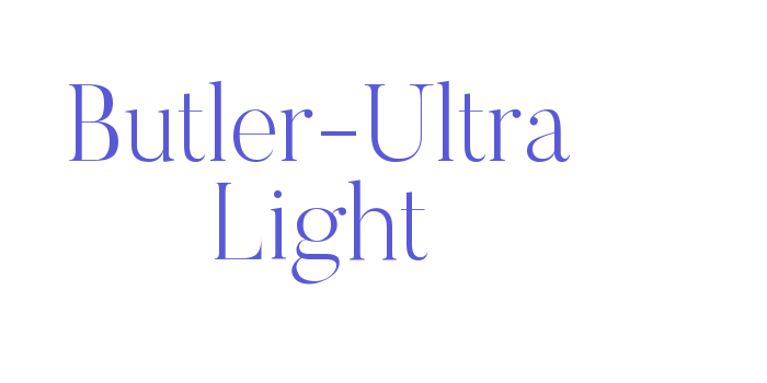 Butler-Ultra Light Font