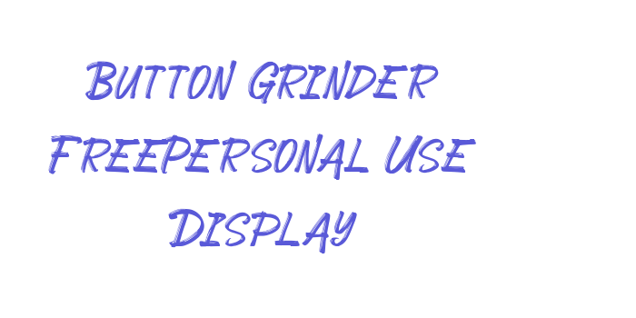 Button Grinder FreePersonal Use Display Font Download