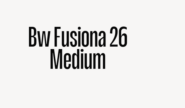 Bw Fusiona 26 Medium Font