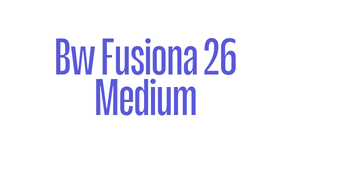 Bw Fusiona 26 Medium Font Download