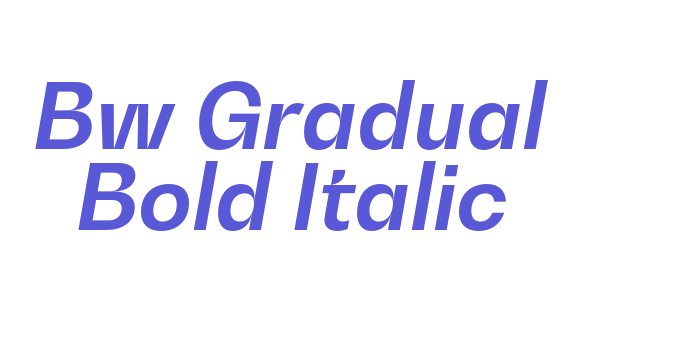 Bw Gradual Bold Italic Font Download