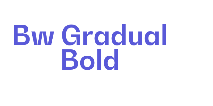 Bw Gradual Bold Font Download