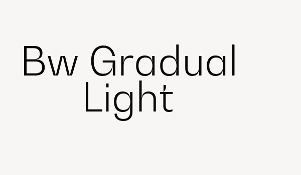 Bw Gradual Light Font