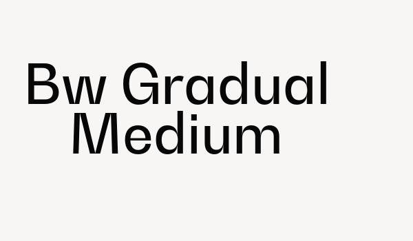 Bw Gradual Medium Font