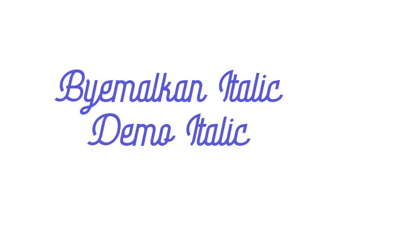 Byemalkan Italic Demo Italic Font