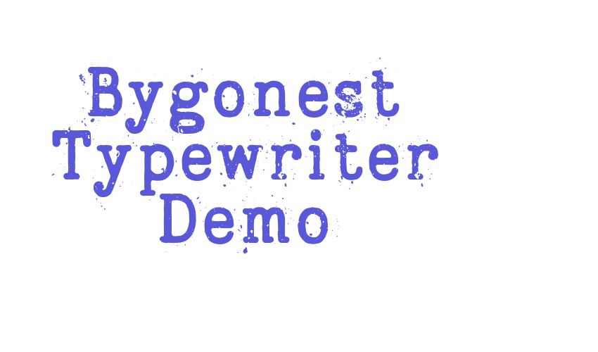 Bygonest Typewriter Demo Font Download