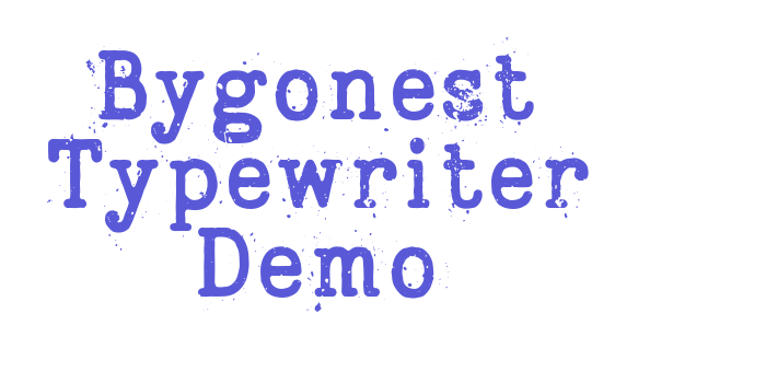 Bygonest Typewriter Demo Font Download