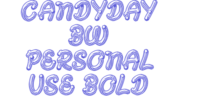 CANDYDAY BW PERSONAL USE Bold Font Download