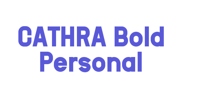 CATHRA Bold Personal Font Download