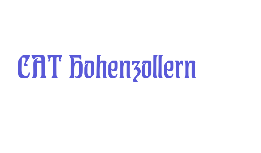 CAT Hohenzollern Font