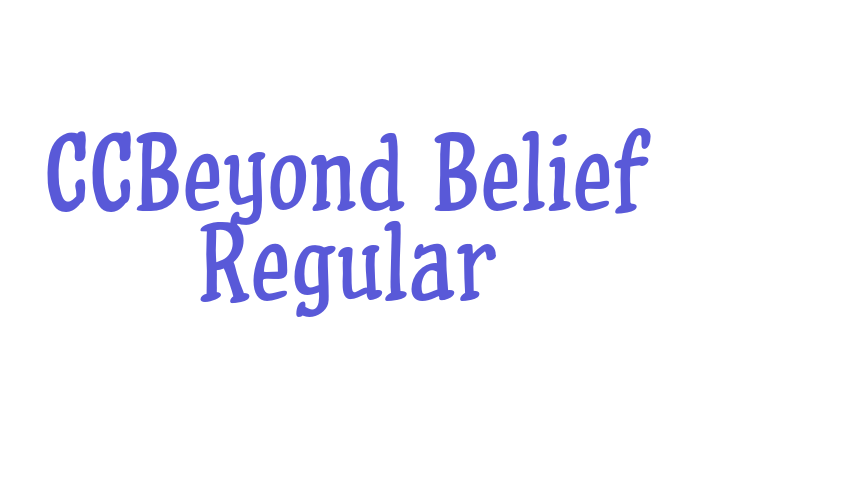 CCBeyond Belief Regular Font