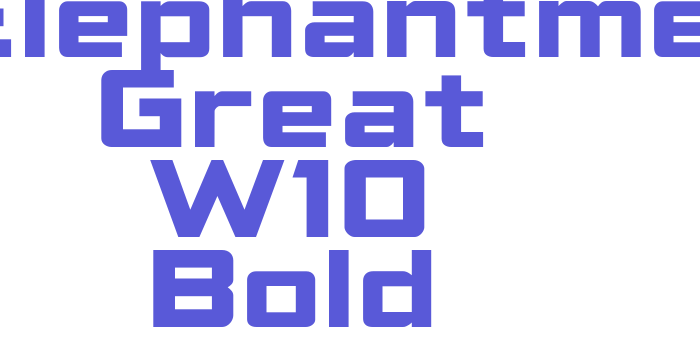 CCElephantmen Great W10 Bold Font