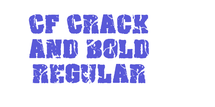 CF Crack and Bold Regular Font Download