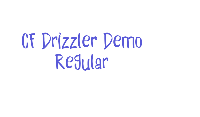 CF Drizzler Demo Regular Font Download