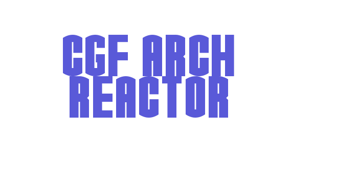 CGF Arch Reactor Font Download