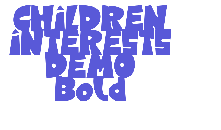 CHILDREN INTERESTS DEMO Bold Font Download