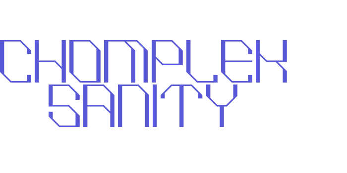 CHOMPLEK SANITY Font