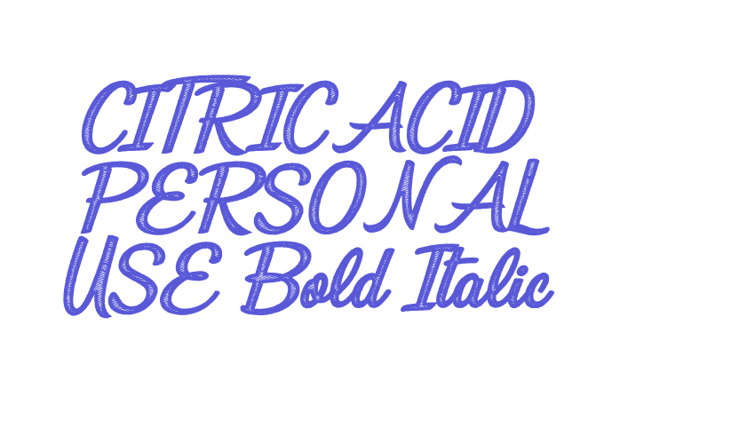 CITRICACID PERSONAL USE Bold Italic Font Download