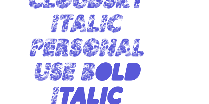 CLOUDSKY ITALIC PERSONAL USE Bold Italic Font Download