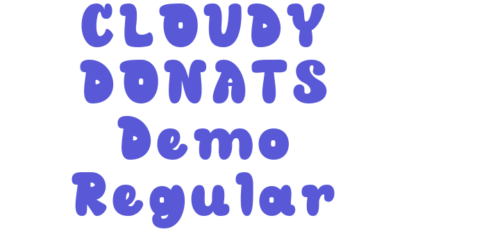 CLOUDY DONATS Demo Regular Font Download