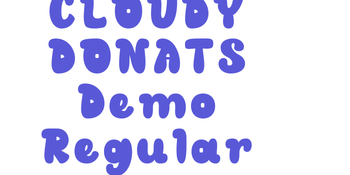 CLOUDY DONATS Demo Regular Font