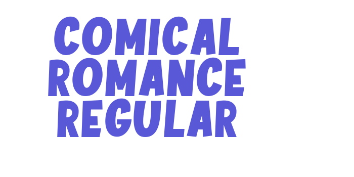 COMICAL ROMANCE Regular Font Download