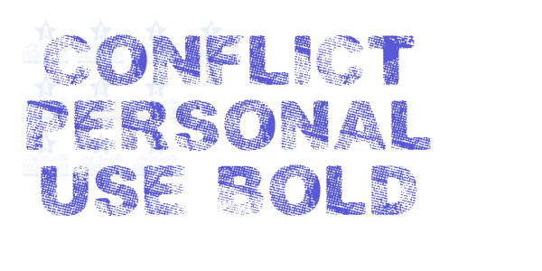 CONFLICT PERSONAL USE Bold font free