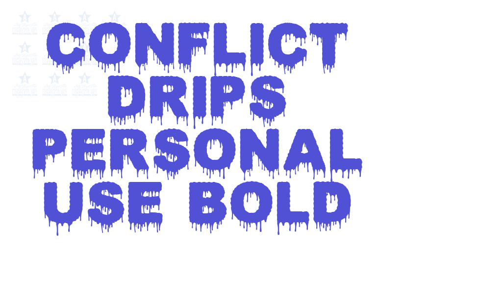 CONFLICT DRIPS PERSONAL USE Bold-font-download