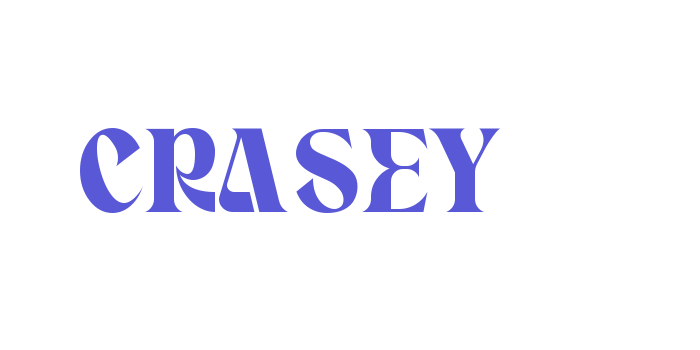 CRASEY Font