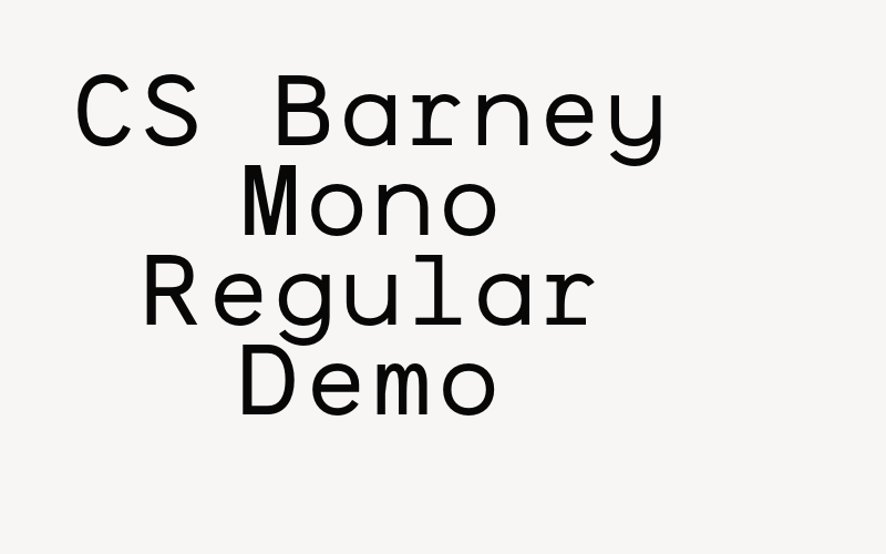 CS Barney Mono Regular Demo Font