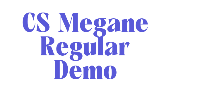 CS Megane Regular Demo Font Download