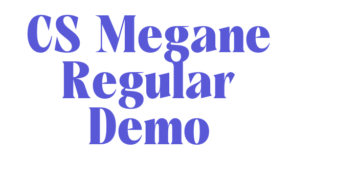 CS Megane Regular Demo Font