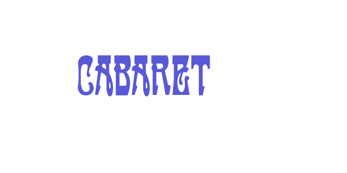 Cabaret Font