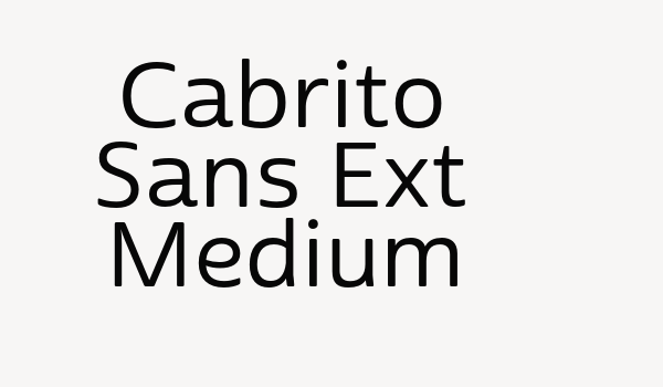 Cabrito Sans Ext Medium Font