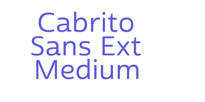 Cabrito Sans Ext Medium Font Download