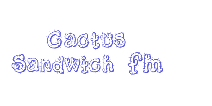 Cactus Sandwich FM Font Download