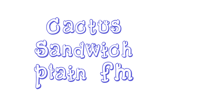 Cactus Sandwich Plain FM Font Download