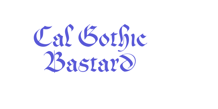 Cal Gothic Bastard Font Download