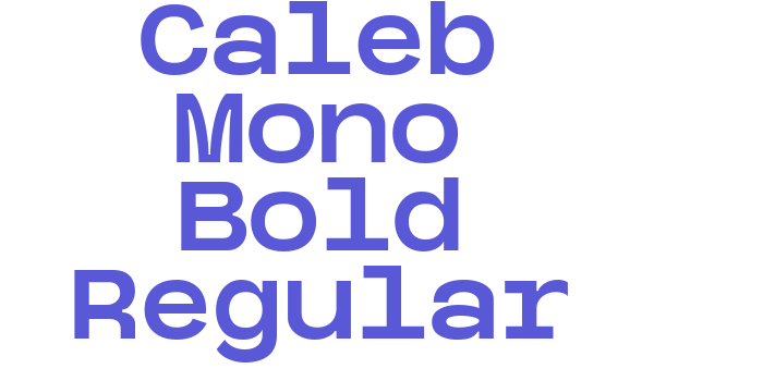 Caleb Mono Bold Regular Font Download