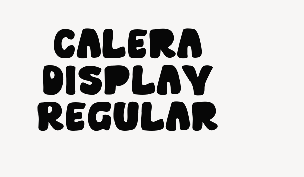 Calera Display Regular Font