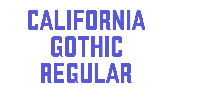 California Gothic Regular Font