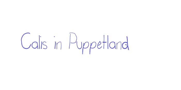 Calis in Puppetland Font Download