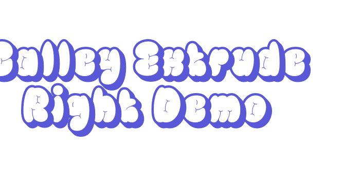 Calley-Extrude Right Demo Font