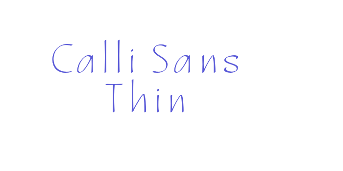 Calli Sans Thin Font Download